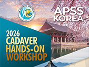 APSS Cadaver Hands-On Workshop